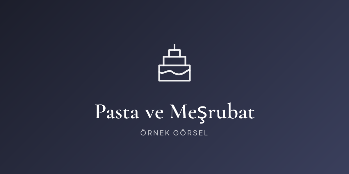 Pasta ve Meşrubat 3