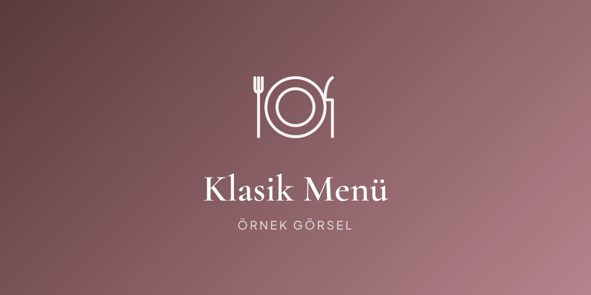 Klasik Menü 2